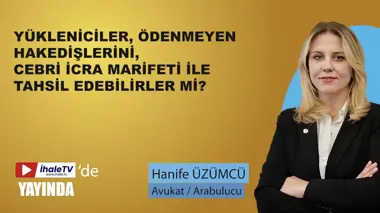 Yükleniciler, Ödenmeyen Hakedişlerini, Cebri İcra Marifeti İle Tahsil Edebilirler mi?